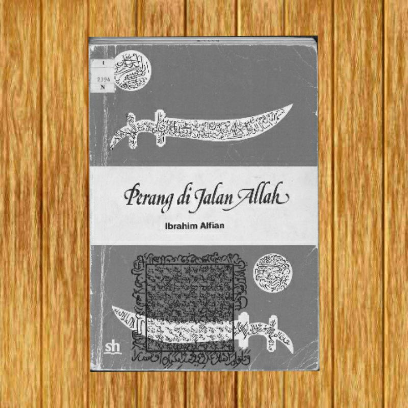 Perang di jalan Allah ibrahim alfian