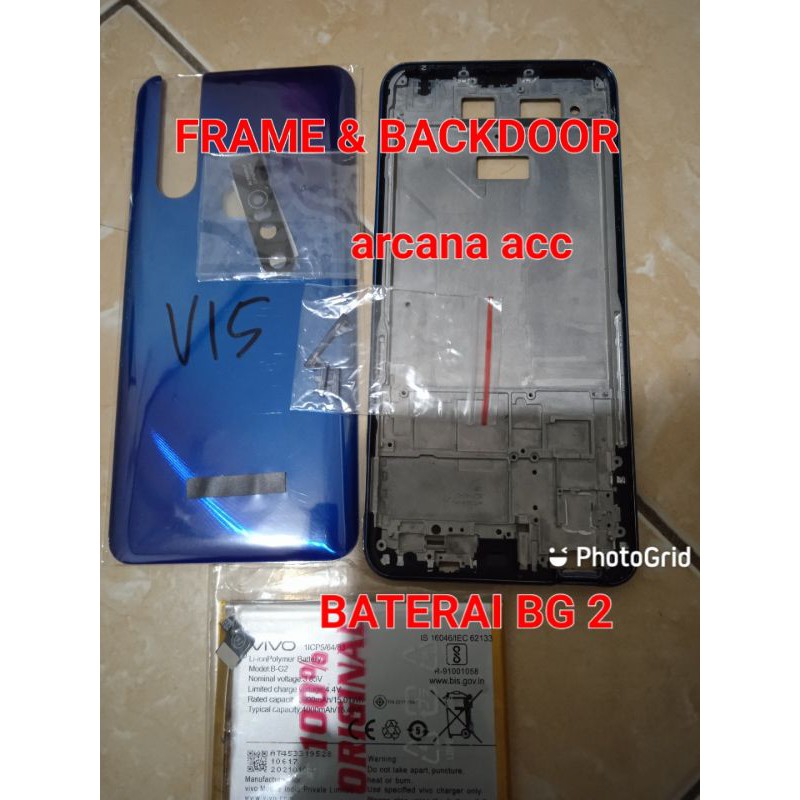 backdoor Vivo V15 frame lcd Vivo V15 baterai batre Vivo V15 BG2 BG 2 tulang tengah Vivo V15 ORI