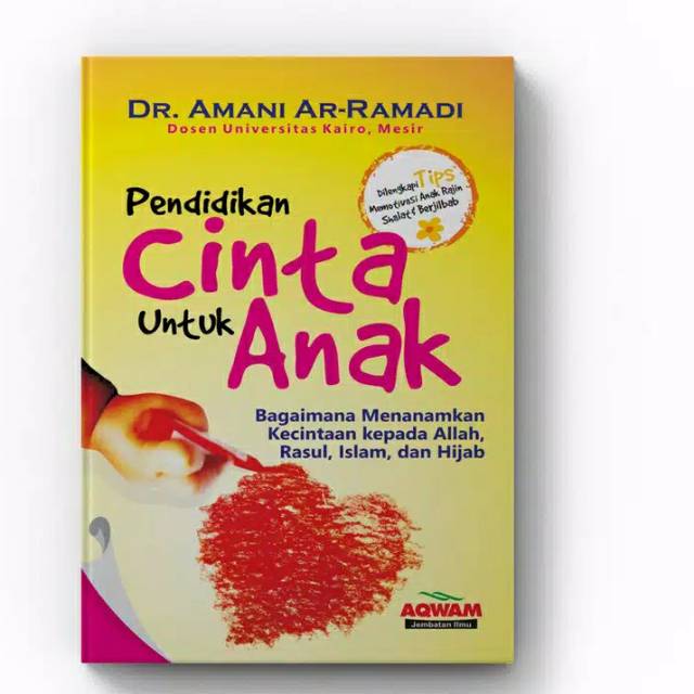 PENDIDIKAN CINTA UNTUK ANAK -UMMUL QURA-