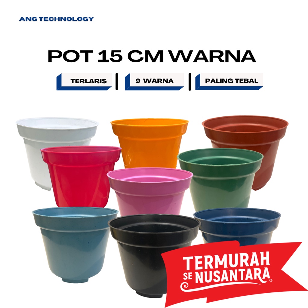 Pot Bunga ANG WARNA - WARNI 15 cm Termurah se-Indonesia