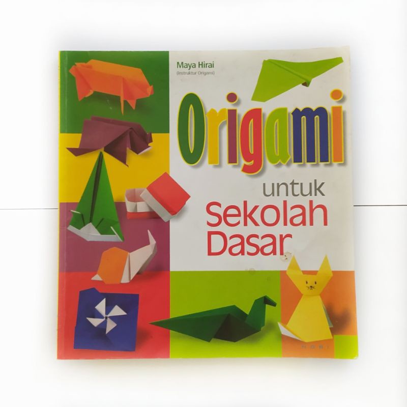 

Buku Ketrampilan Origami untuk Sekolah Dasar