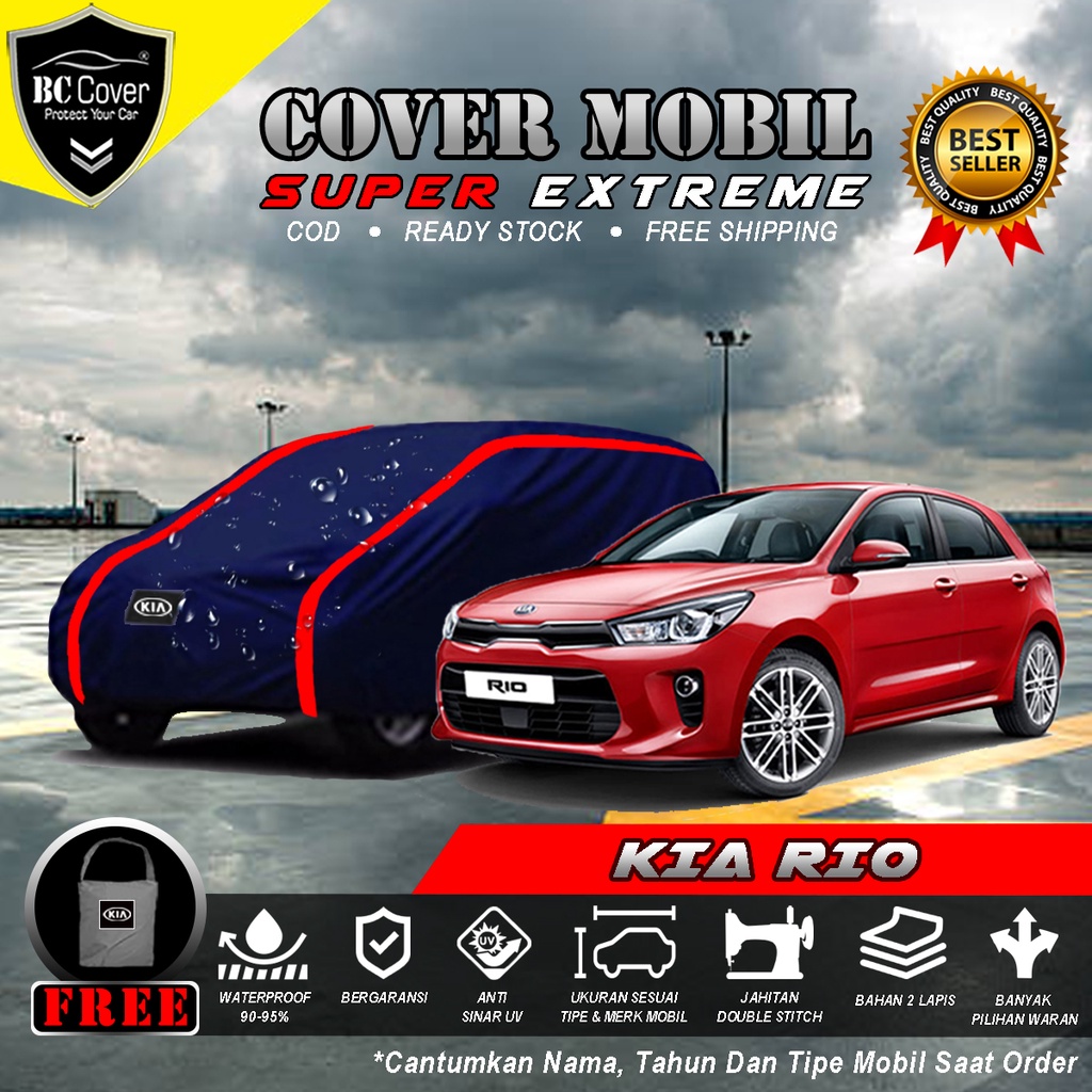 Body Cover Mobil Kia Rio Outdoor Waterproof / Sarung Mobil Kia Rio Waterproof / Selimut Tutup Mantol Kerudung Mantel Penutup Mobil Kia Rio Waterproof Outdoor Anti Air