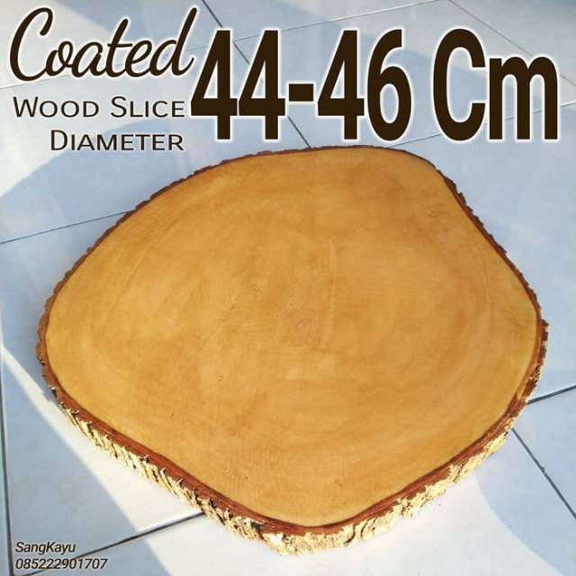 Coated Wood Slice 44-46 cm Nampan kayu wood tray Coaster talenan kayu