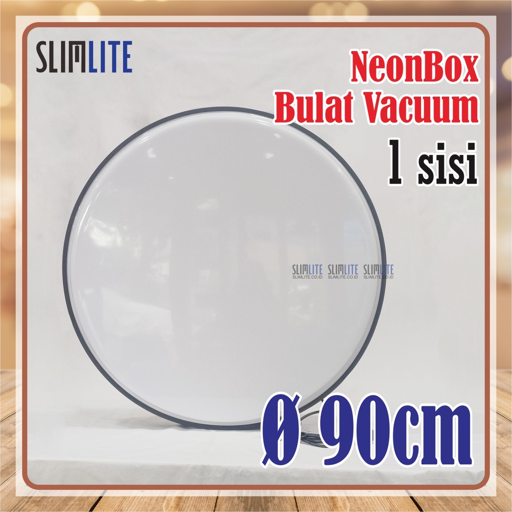 Neon Box Bulat 90cm 1sisi Vacuum Polos Frame Tebal 8cm | Neon Box Bulat (RF80-VF90-1s) NBB Diameter 