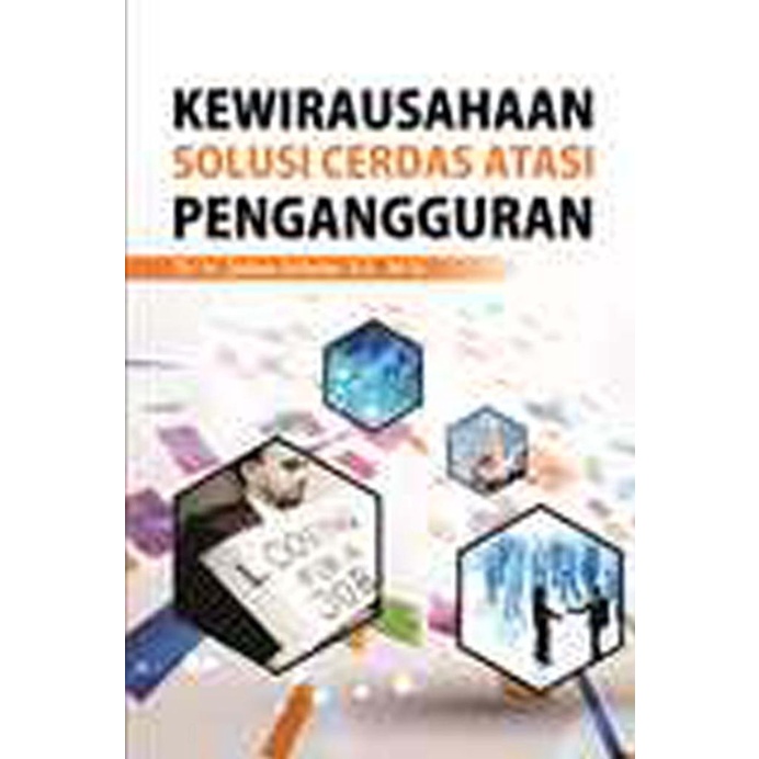 

Buku Kewirausahaan Solusi Cerdas Atasi Pengangguran Diskon!!R25A