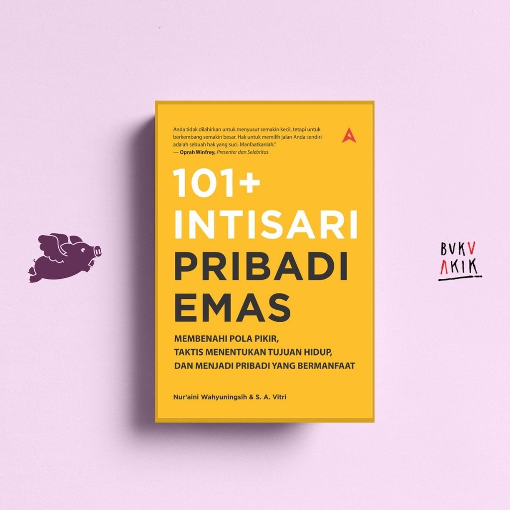 101 INTISARI PRIBADI EMAS - Nur'aini Wahyuningsi &amp; Vitri