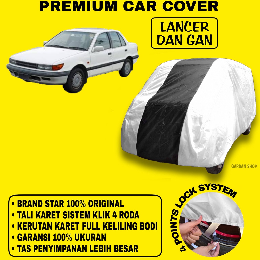 Body Cover LANCER DAN GAN SILVER HITAM Penutup Bodi Mobil Lancer Dan Gan Waterproof PREMIUM