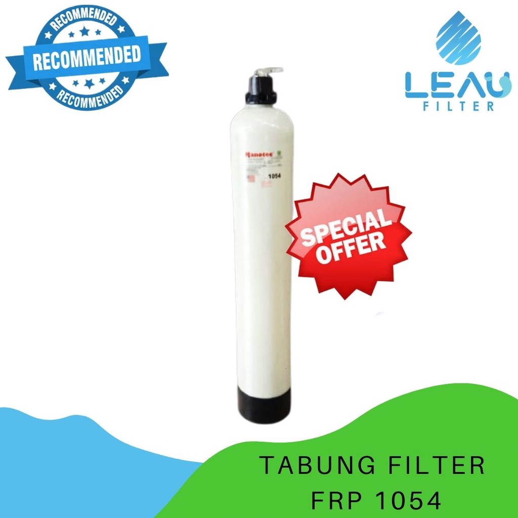 Tabung Filter Air / Tabung Frp 1054 Nanotec