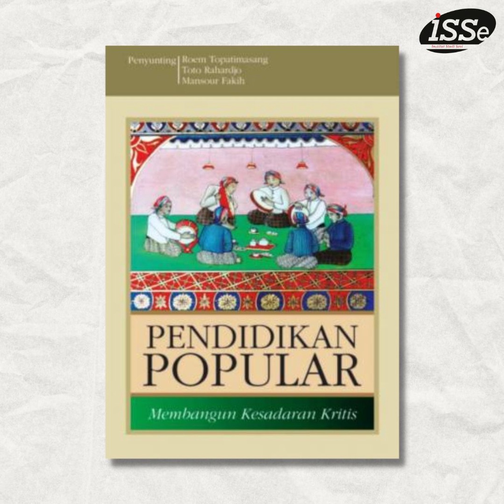 Pendidikan Popular: Membangun Kesadaran Kritis - buku pendidikan