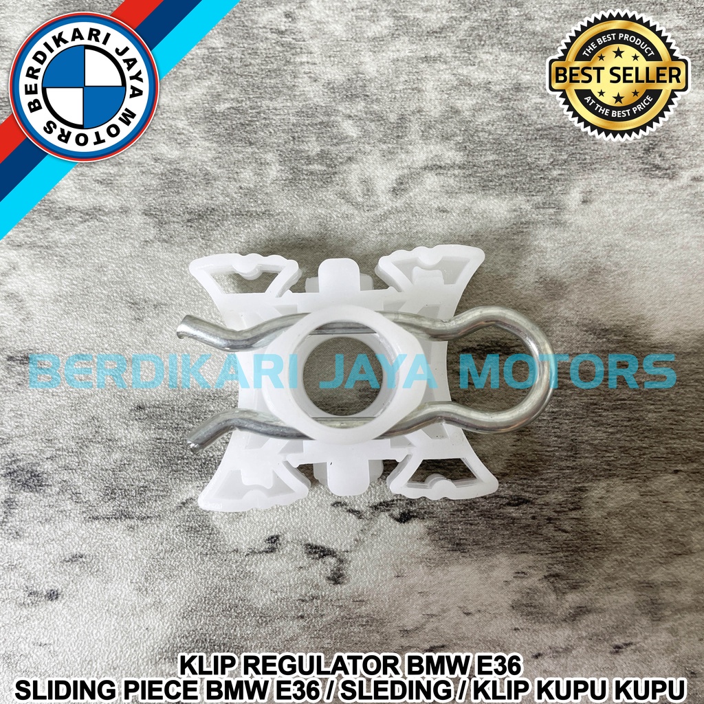 CLIP KLIP REGULATOR SLIDING PIECE BMW E36 SLEDING KLIP KUPU KUPU BMW E36 HARGA SATUAN
