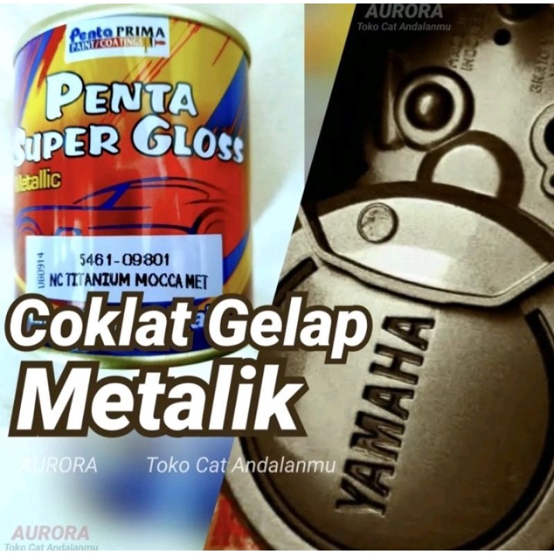Cat Penta Supergloss NC Titanium Mocca Metallic Coklat Gelap Metalik