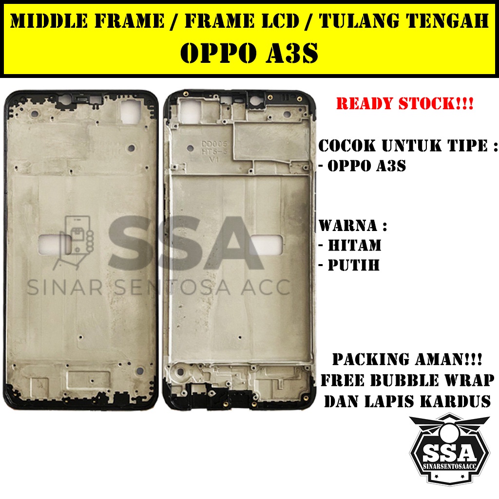 Tulang Tengah Middle Frame LCD Oppo A3s Original 100% Tulang Casing Bezel Bezzel Bazel Handphone HP Ori Original Awet