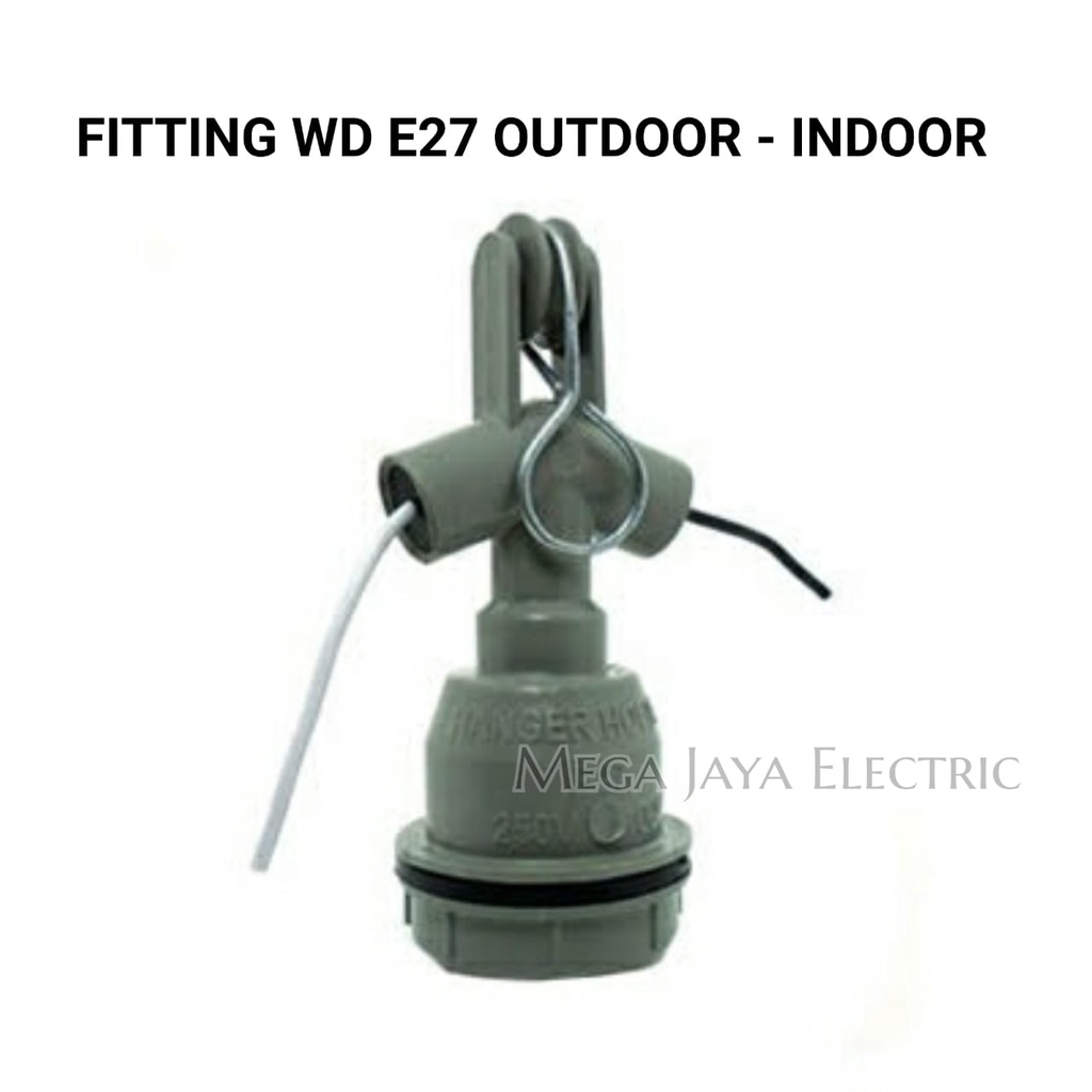 FITTING LAMPU GANTUNG KAP WD E27 OUTDOOR - INDOOR