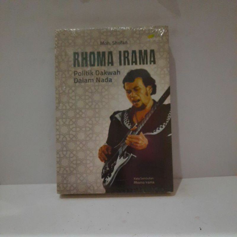 Rhoma Irama Politik Dakwah Dalam Nada