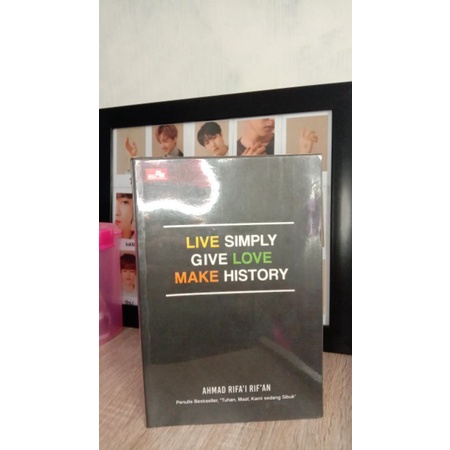 

LIVE SIMPLY GIVE LOVE MAKE HISTORY -ORI-Preloved