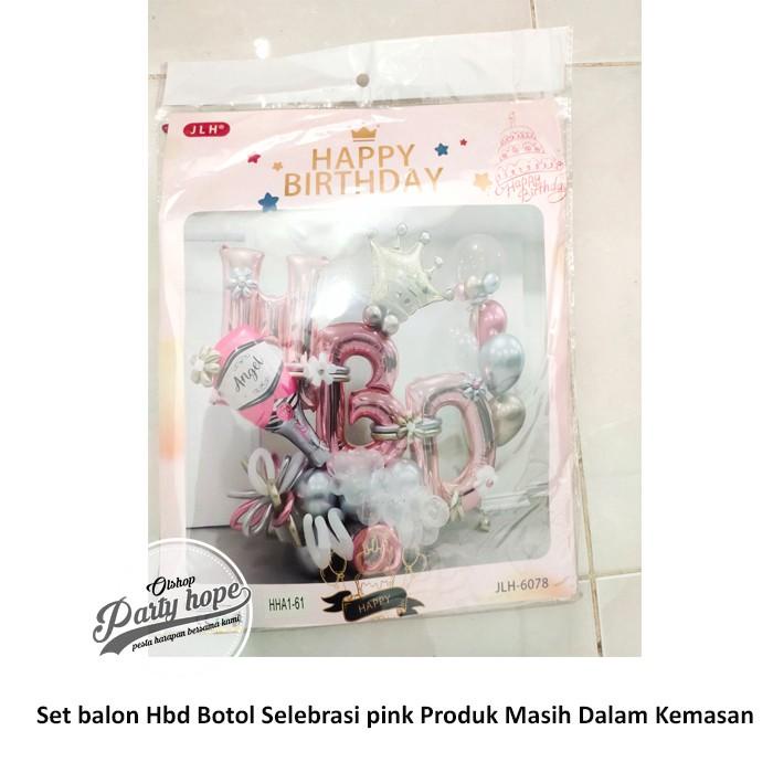 Set Dekor Balon Hbd Selebrasi Botol Pink / Paket Dekor Balon Ultah Hbd