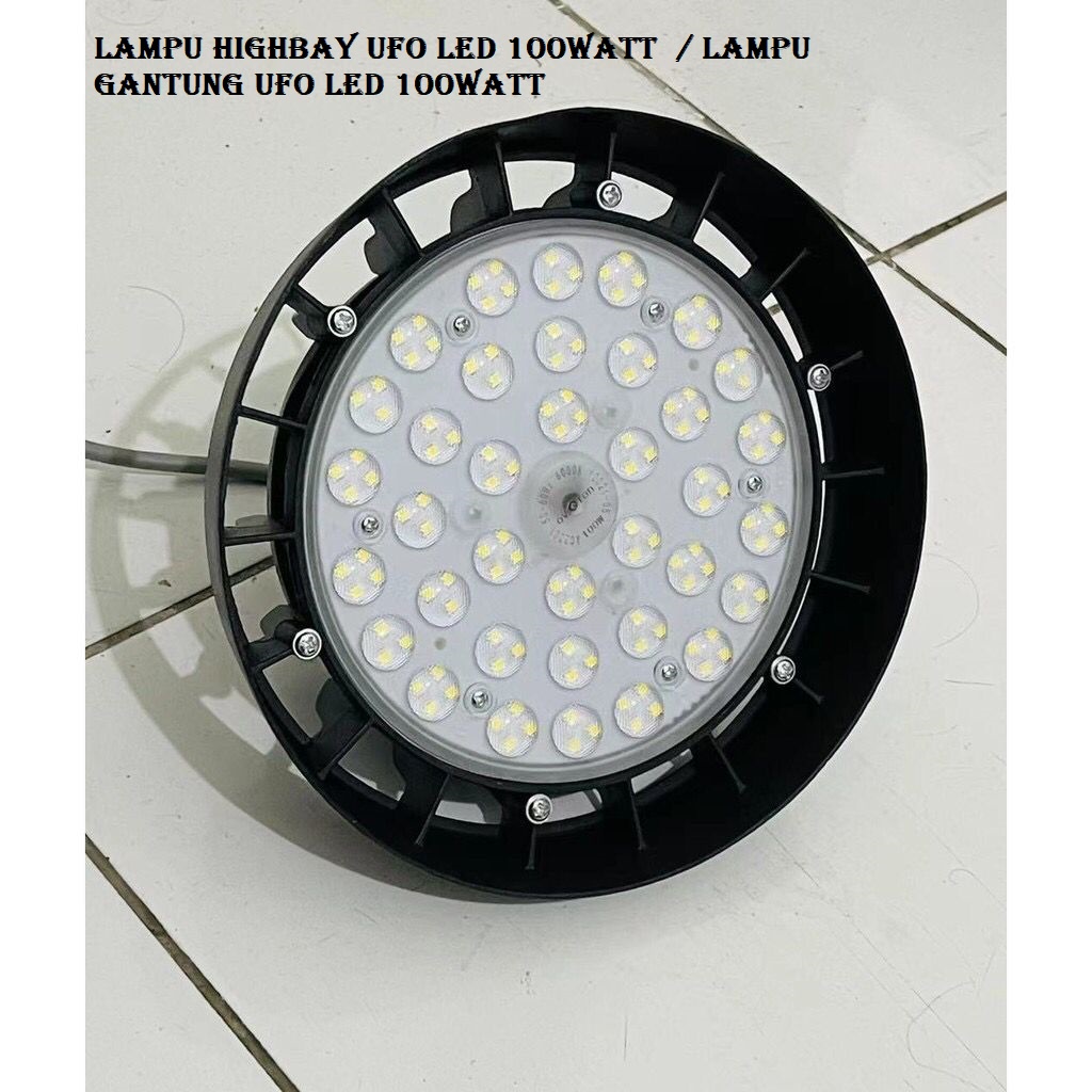 Jual Lampu Highbay Ufo Led 100w 100 W Led Gantung Gudang Pabrik ...