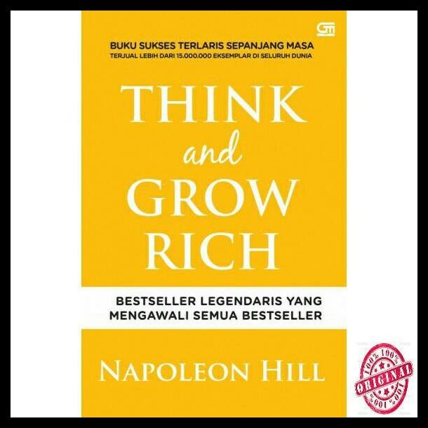 

TERLARIS BUKU MOTIVASI THINK AND GROW RICH - COVER BARU BY NAPOLEON HILL TERLARIS