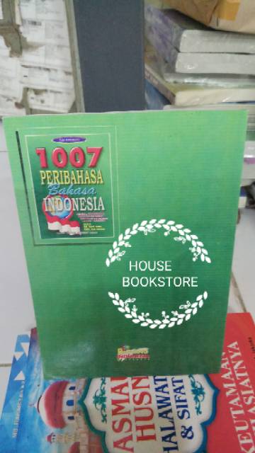 1007 PRIBAHASA BAHASA INDONESIAPENULIS : YUDI HERMANTO-1
