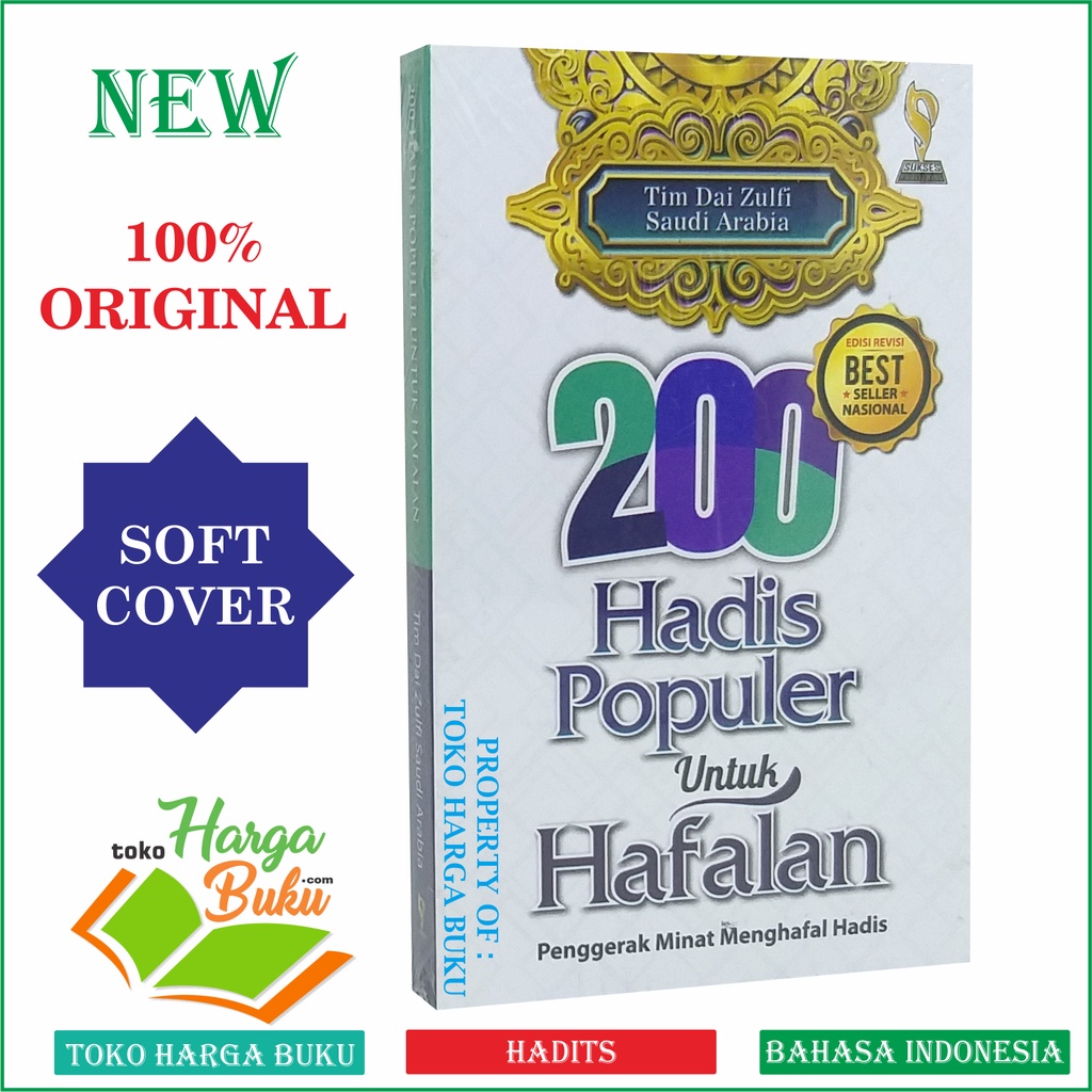 200 Hadis Populer Untuk Hafalan Penggerak Minat Menghafal Hadits Penerbit Sukses Publishing