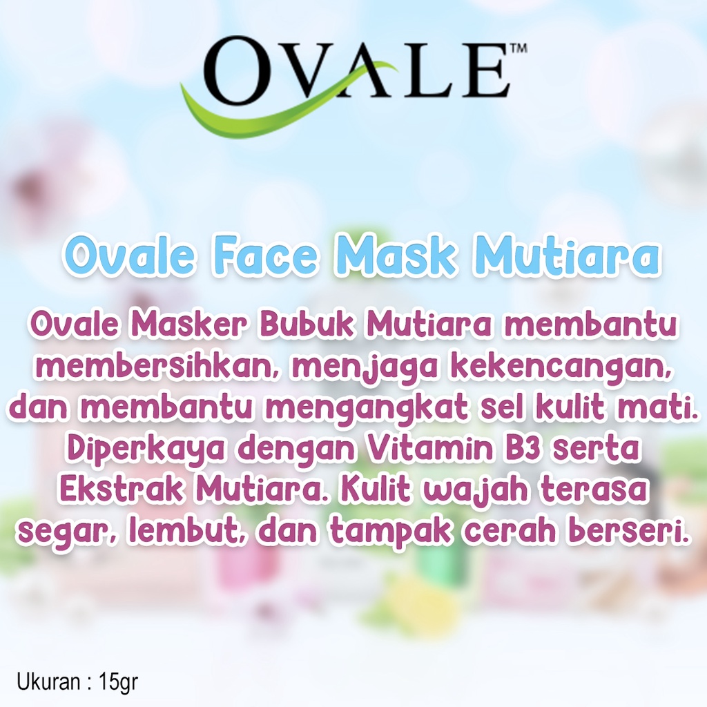 OVALE FACE CARE SERIES ( FACE MASK MUTIARA, BEDAK DINGGIN / CLEANSING GEL )