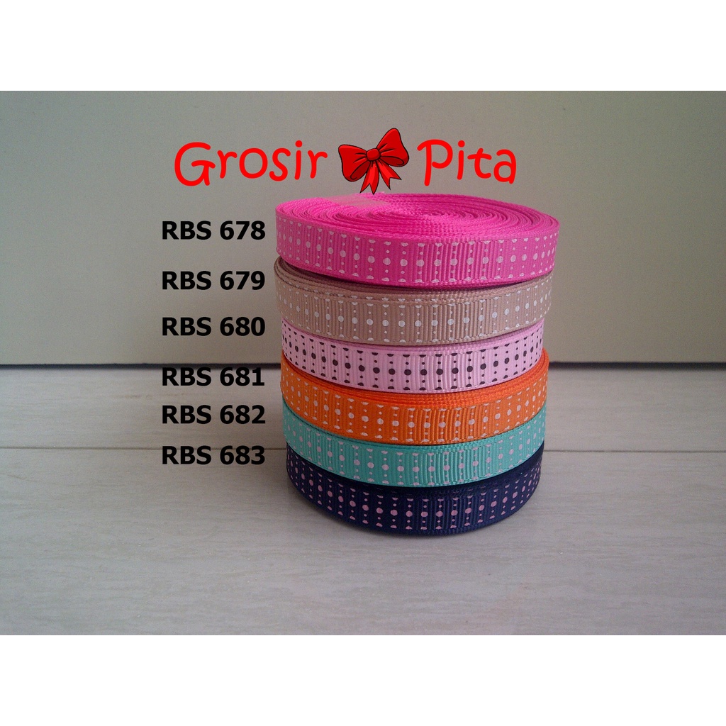 

(25 yard) Pita Grosgrain Motif RBS 678,679,680,681,682,683 | Toko Bahan Craft | Grosir Pita