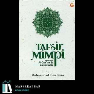 Jual Buku Tafsir Mimpi Menurut Al Quran Dan As Sunnah By Muhammad Ibnu Sirin Indonesia Shopee Indonesia