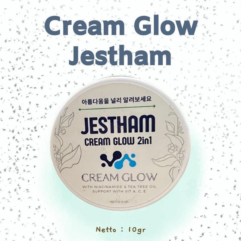 PAKET GLOWING JESTHAM CREAM GLOW DT MAX KOREA jestham BPOM ORIGINAL