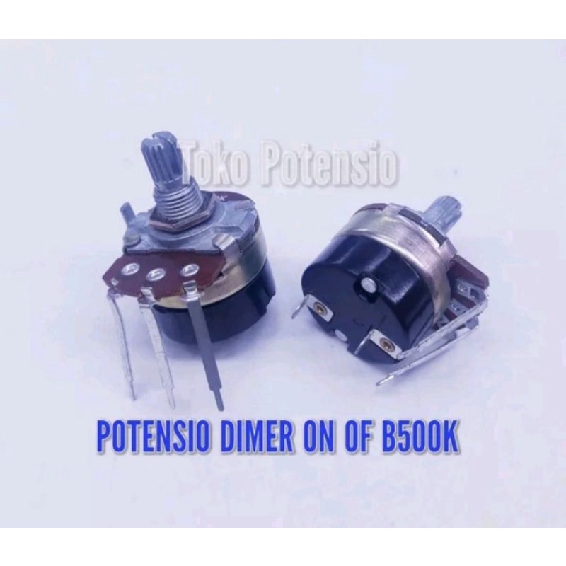 POTENSIO DIMER 500K ON OFF