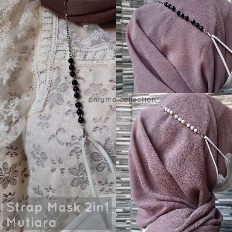 Strap masker 2in1 rantai/ Rantai masker hijab/ Kalung masker rantai mutiara