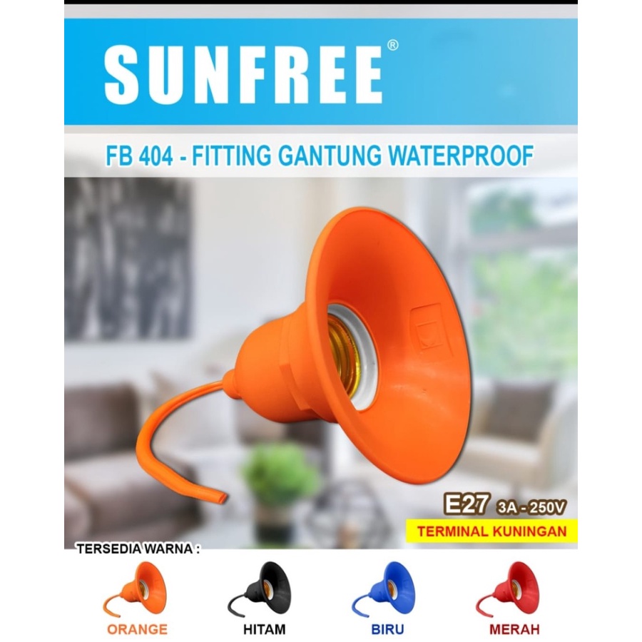 Fitting Gantung Waterproof Sunfree E27 Fitting Karet Supermurah