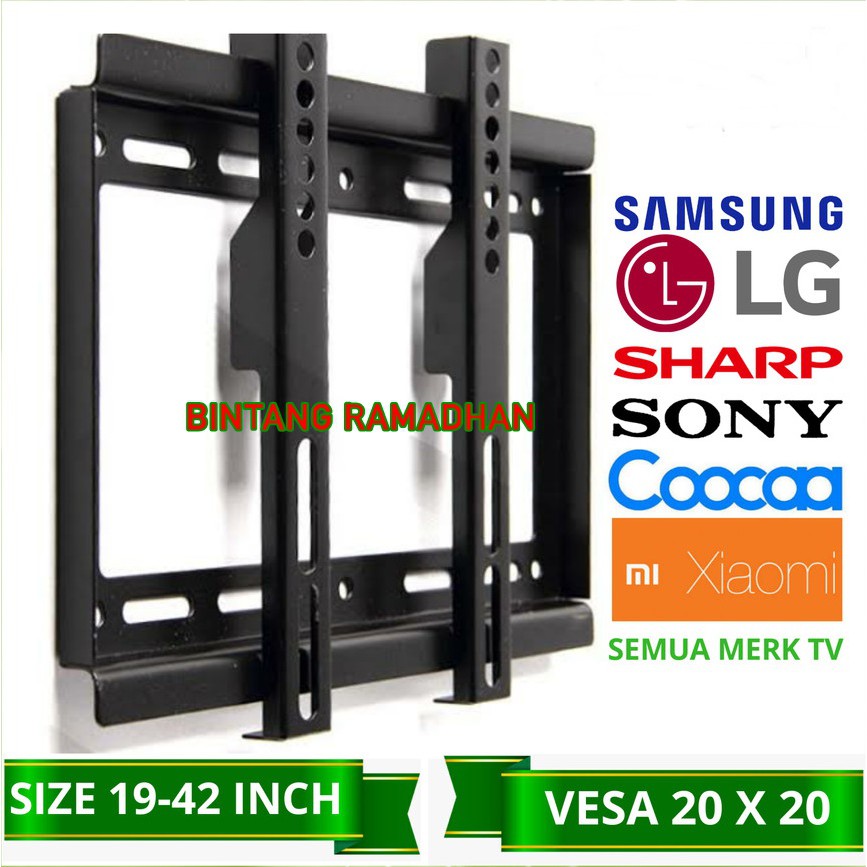 BRACKET TV 19 - 42 INCH / BRAKET TV LED / BREKET TV LED LCD FLAT