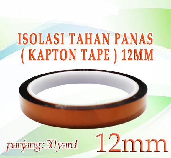 [DEV-9216] ISOLASI TAHAN PANAS POLYIMIDE TAPE KAPTON TAPE 12MM 30 YARD