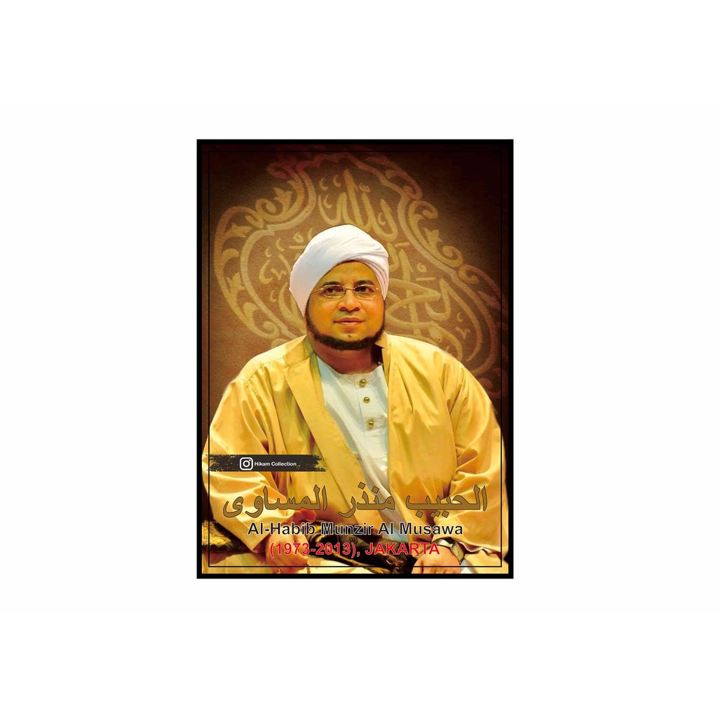 

POSTER HABIB MUNZIR (05) UK. A3+ SUDAH DI LAMINATING