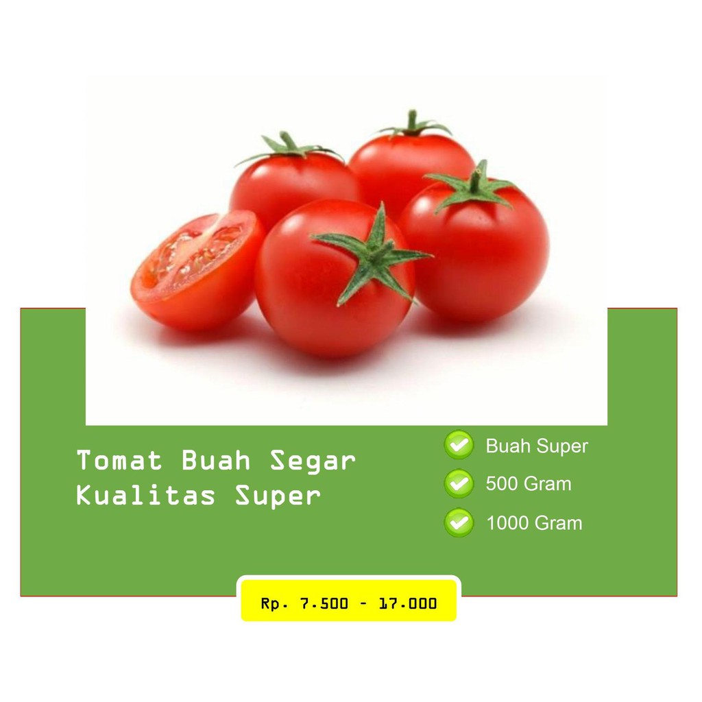 

Tomat Buah Segar [Kualitas Super][MURAH]