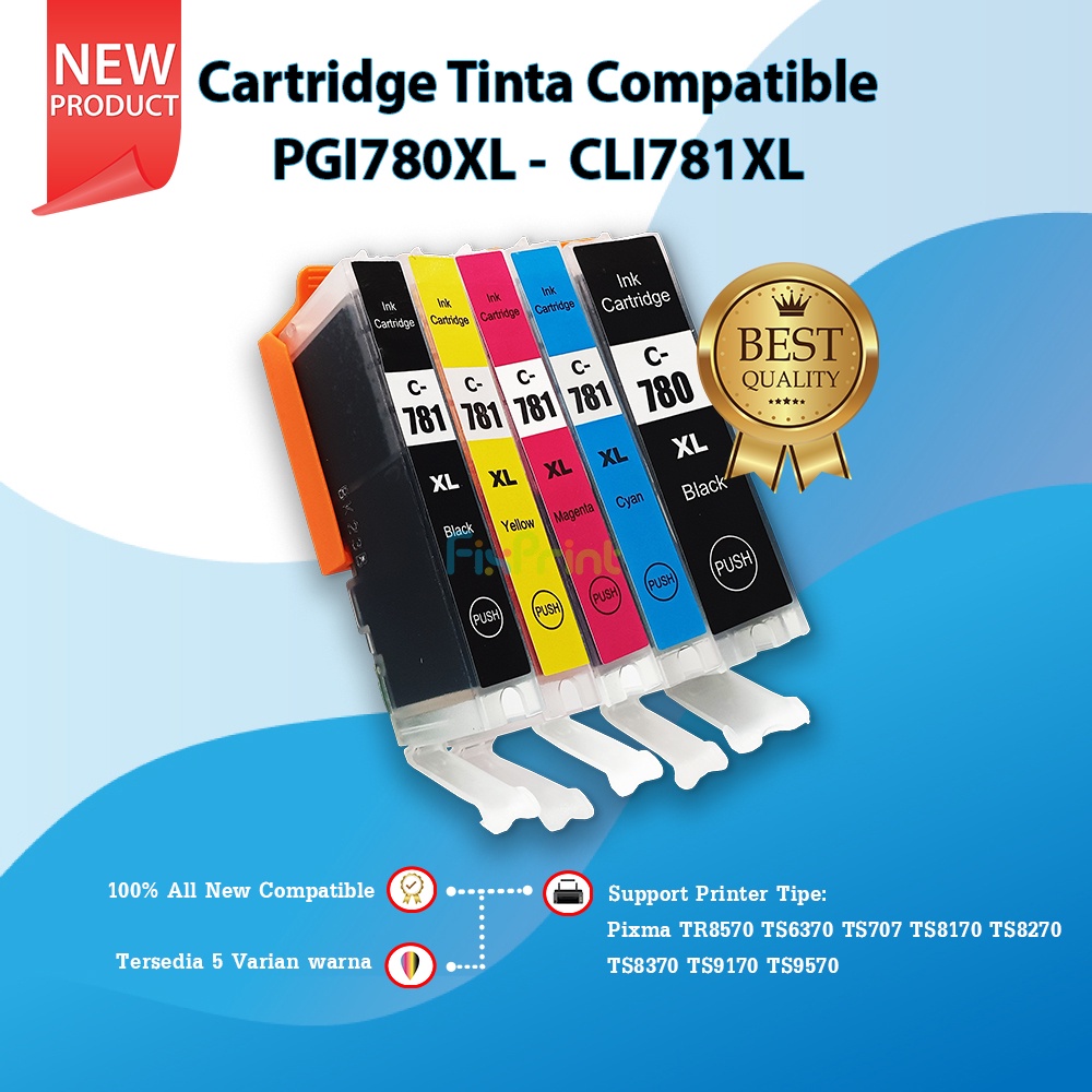 Cartridge Tinta Compatible CLI781XL PGI780XL 781 780 Black Cyan Magenta Yellow With Chip Refill Ink CLI 781XLM 781 Printer Cn PIXMA TR8570 TS6370 TS707 TS8170 TS8270 TS8370 TS9170 TS9570