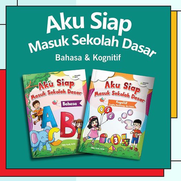 

Buku Aku Siap Masuk Sekolah Dasar