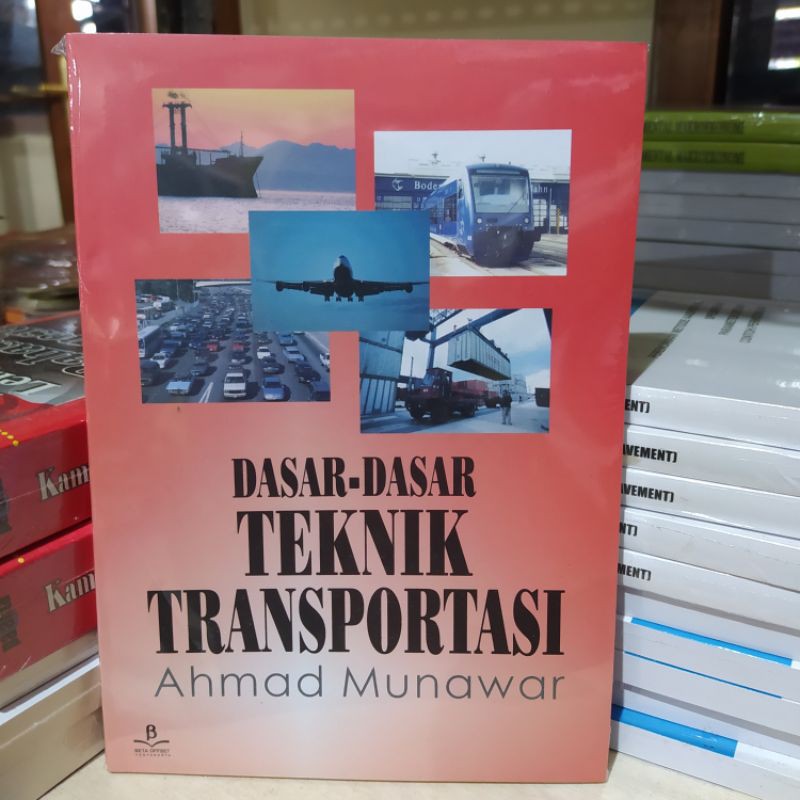 

DASAR-DASAR TEKNIK TRANSPORTASI