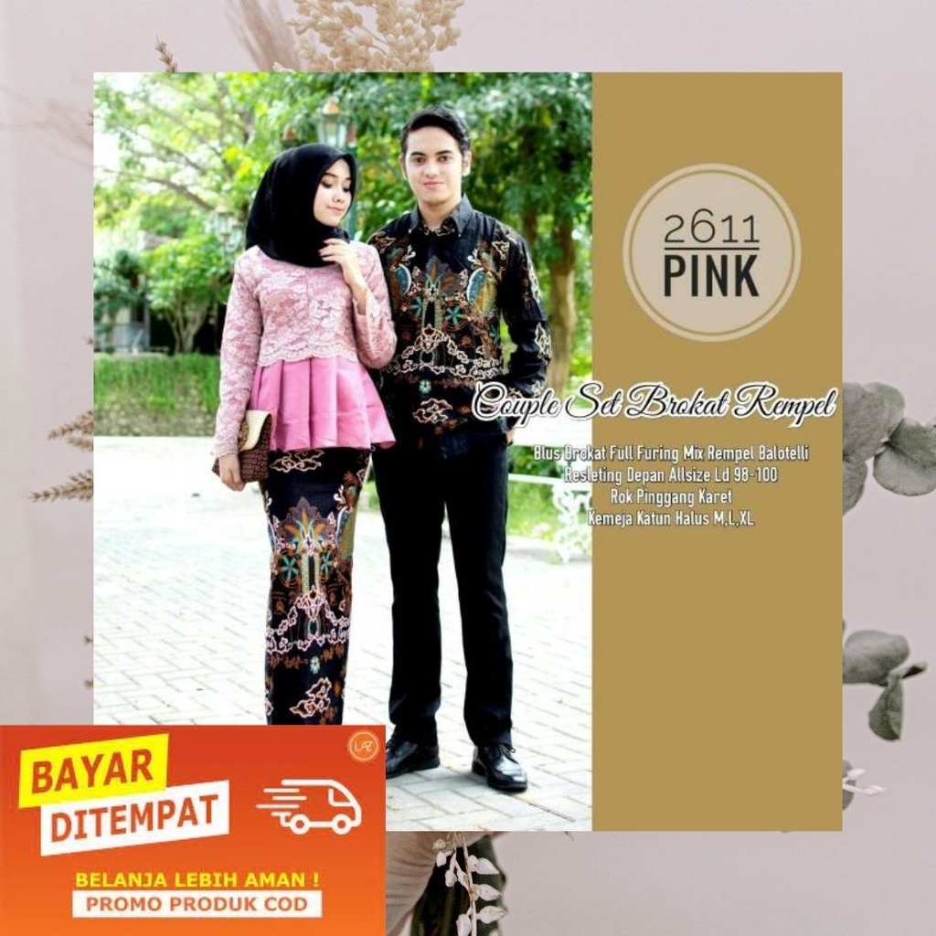 (TERMURAH) BATIK COUPLE KODE 2611 KEBAYA BRUKAT MODEL TERBARU / COUPLE PASANGAN KONDANGAN / TUNANGAN