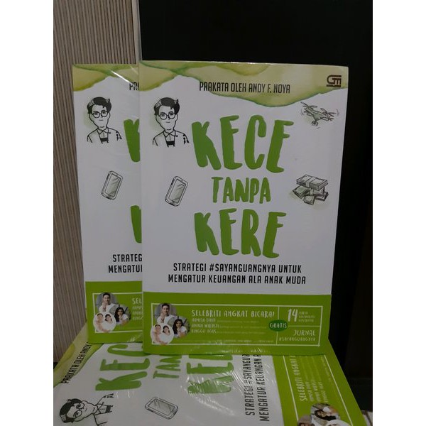 Kece Tanpa Kere - Strategi Mengatur Keuangan ala Anak Muda oleh Tim PermataBank