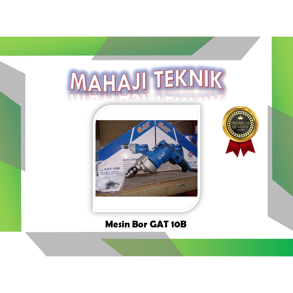 MESIN BOR LISTRIK 10mm GAT 10B( BISA PUTAR KANAN KIRI) MURAH BERKUALITAS