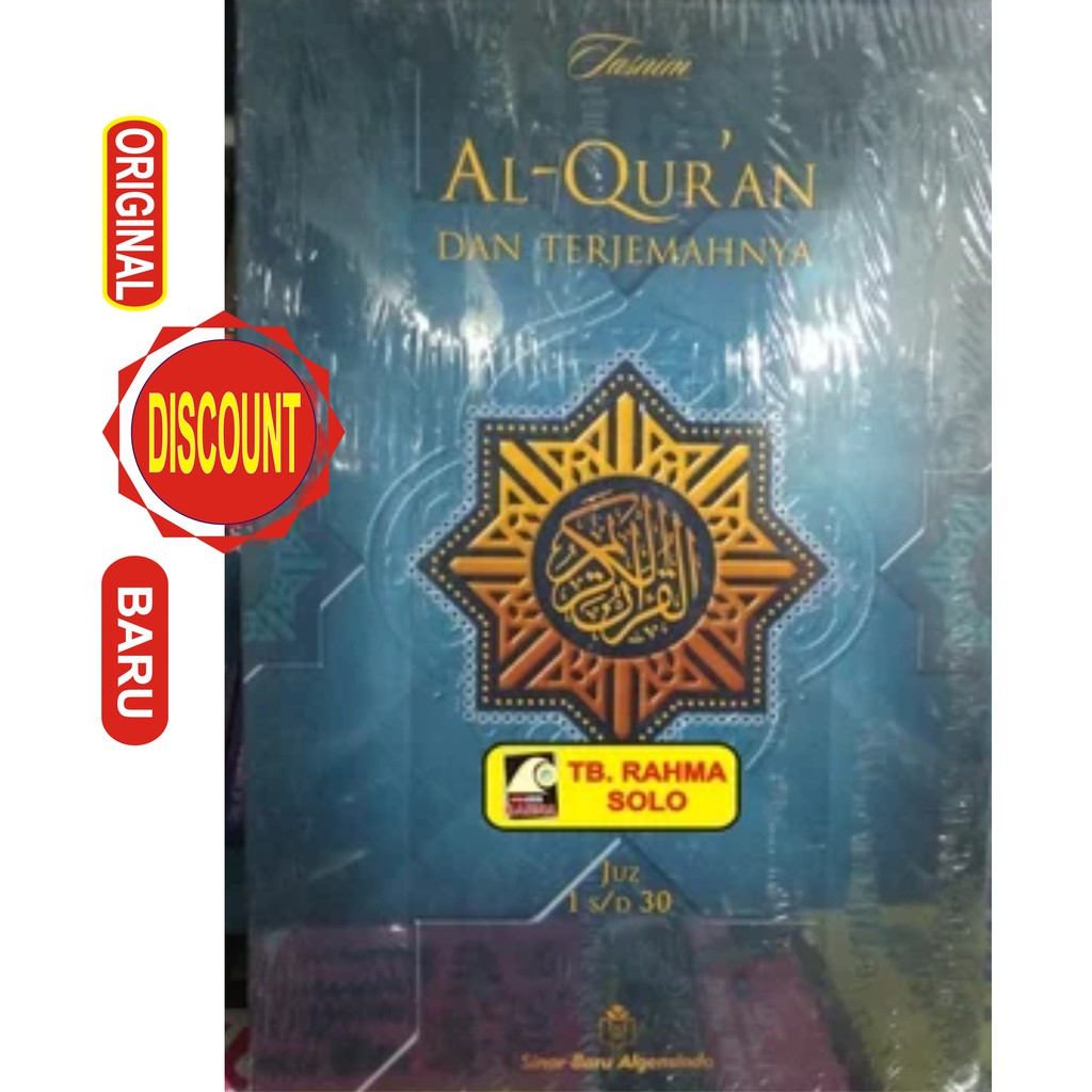 Al-Qur'an TASNIM Al-Quran Tasnim Al-Qur'an dan Terjemahnya Juz 1-30 A4 Sinar Baru Algesindo