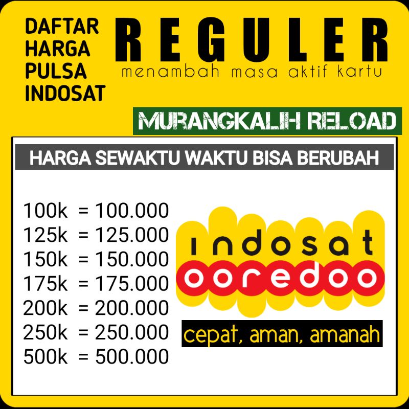 [PROSES CEPAT] PULSA REGULER INDOSAT (Nominal 100 Ribu - 500 Ribu)