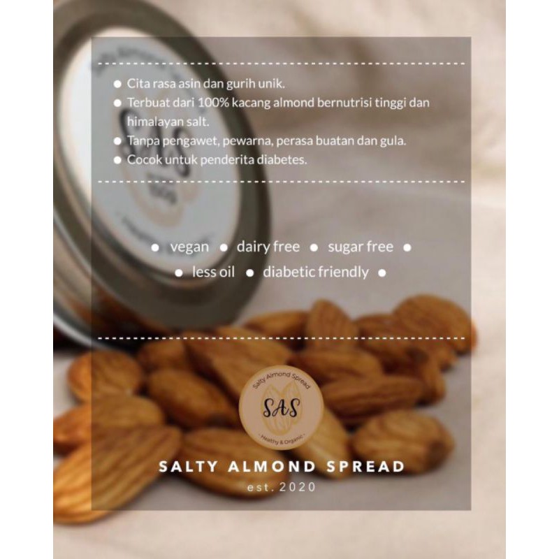 

Selai Almond ( Salty Almond Spread) SAS