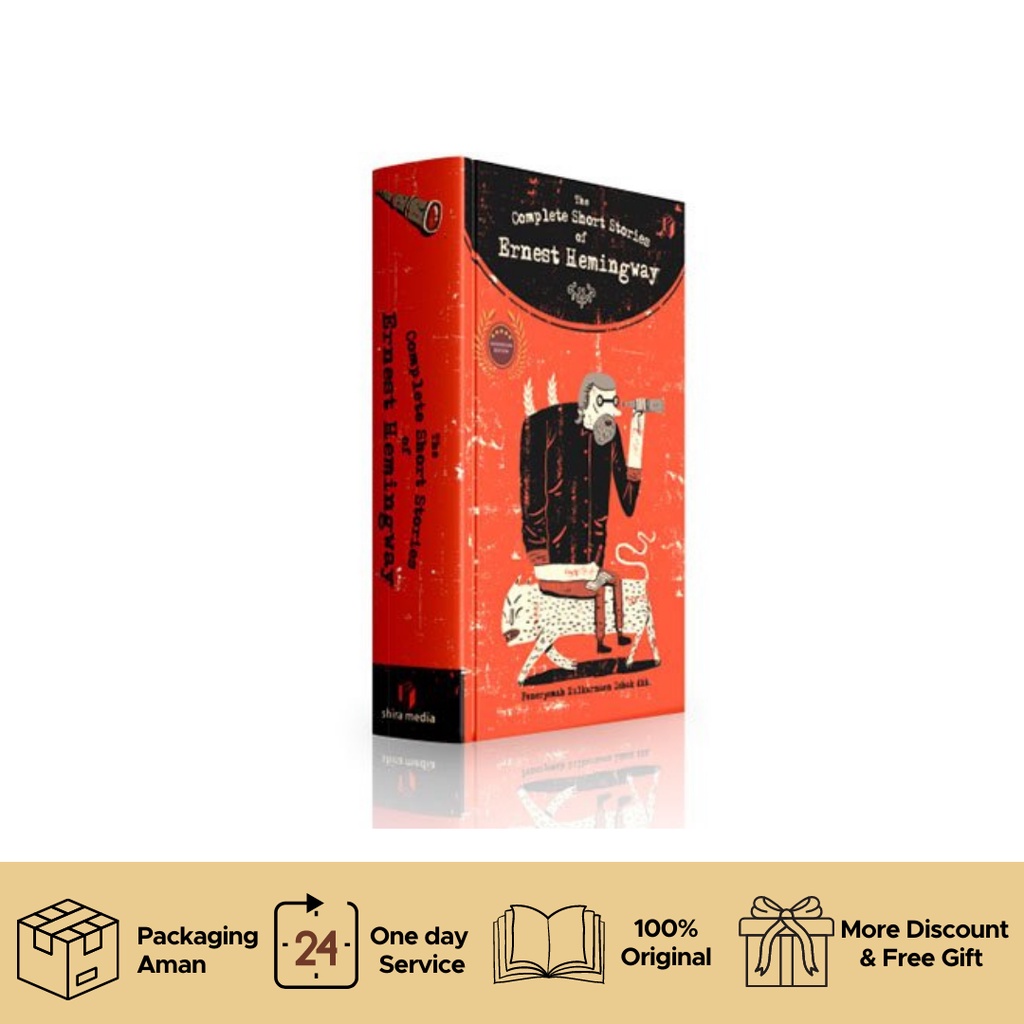 THE COMPLETE SHORT STORIES of Ernest Hemingway