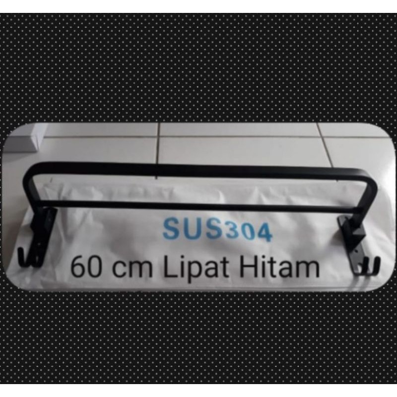 Rak handuk lipat hitam stainless SUS 304 / Gantungan handuk lipat 60cm