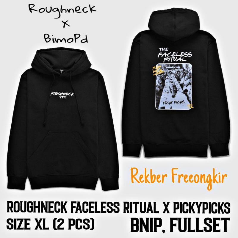Roughneck Faceless Ritual X Pickypicks (BimoPd)