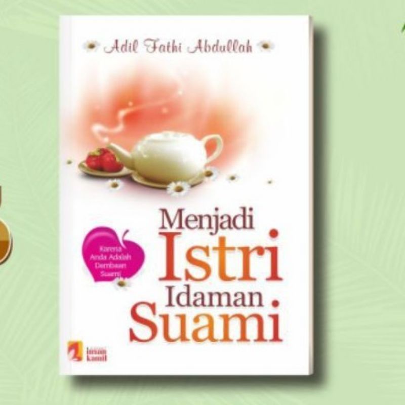 

Menjadi Istri Idaman Suamin
