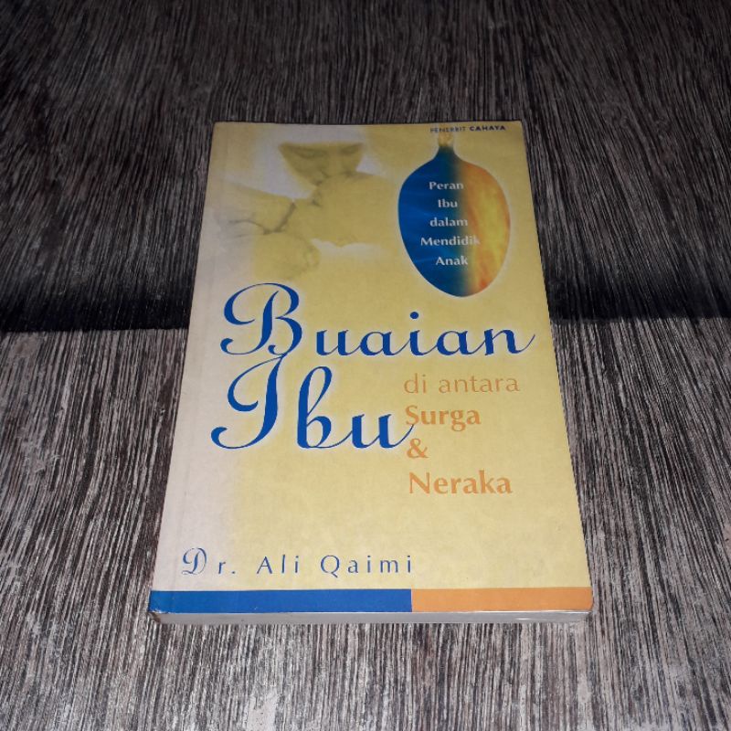 BUAIAN IBU DI ANTARA SURGA & NERAKA ALI QAIMI