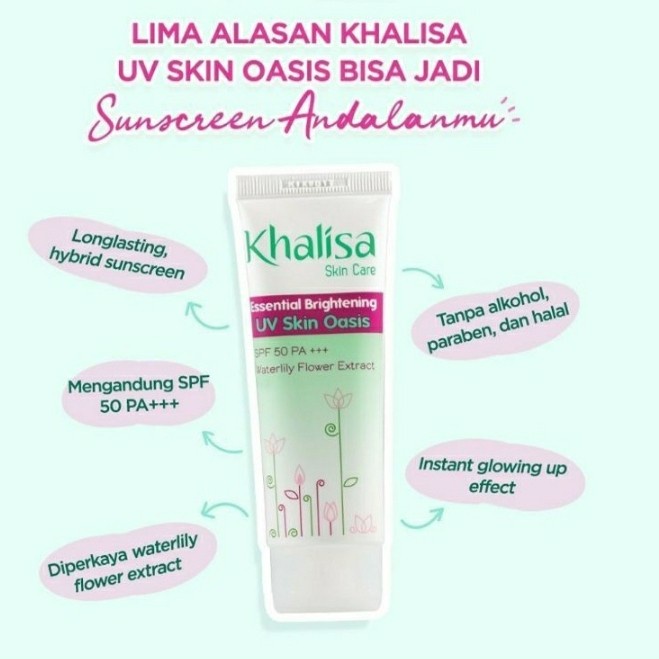 ORIGINAL Khalisa Essential Brightening UV Skin Oasis 40gr / Sunscreen Wajah / Sun Screen Muka / Tabir Surya / Mencerahkan / LEDI MART